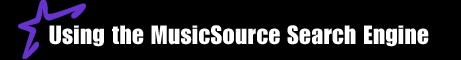 Using the MusicSource Search Engine title graphic.