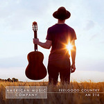 AM 216 - Feelgood Country
